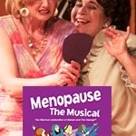 MENOPAUSE, THE MUSICAL at Dutch Apple Dinner Theatre | Lancaster, PA